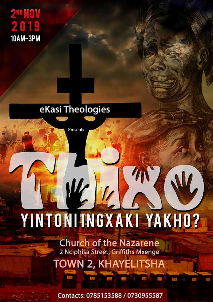 Poster for the Thixo Yintoni Ingxaki Yakho gathering.